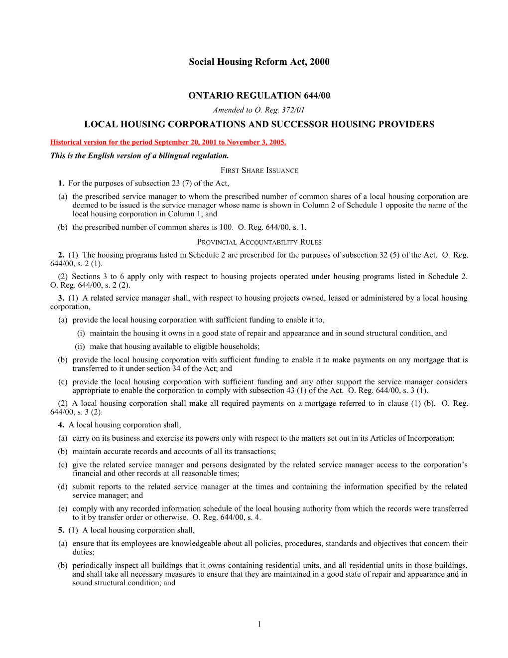 Social Housing Reform Act, 2000 - O. Reg. 644/00