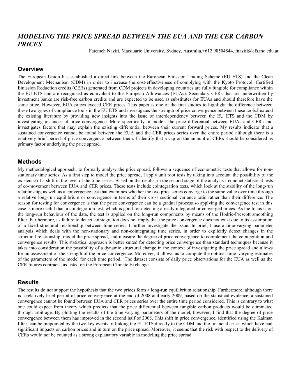 Modeling the Price Spreadbetween the Eua and the Cer Carbon Prices