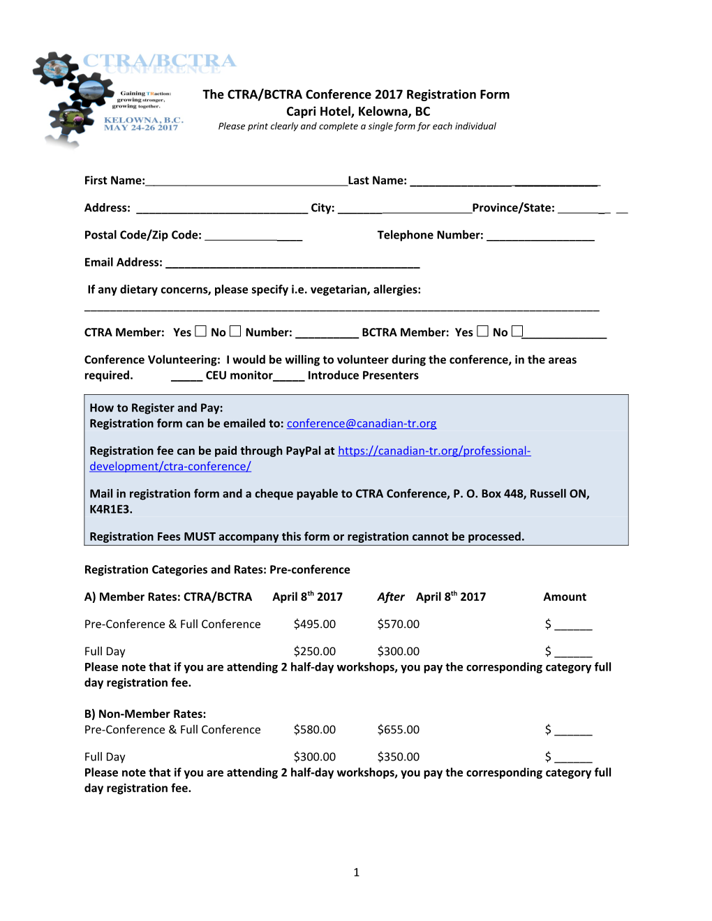 The CTRA Conference 2012 Registration Form Attendee Information: Please Print Clearly And