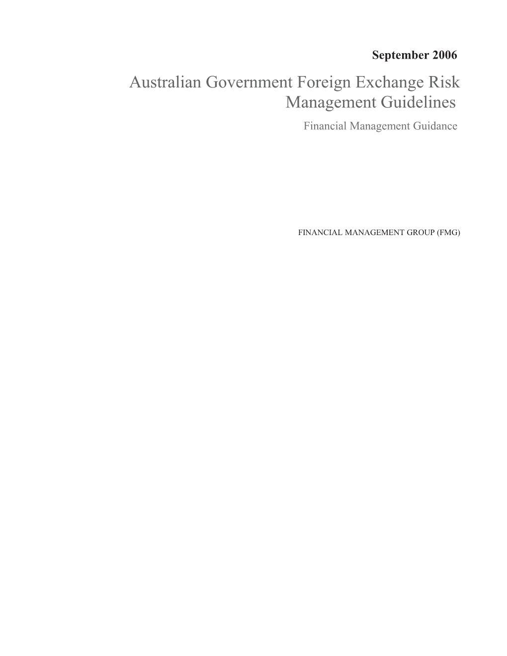 Australian Government Foreign Exchange Risk Management Guidelines