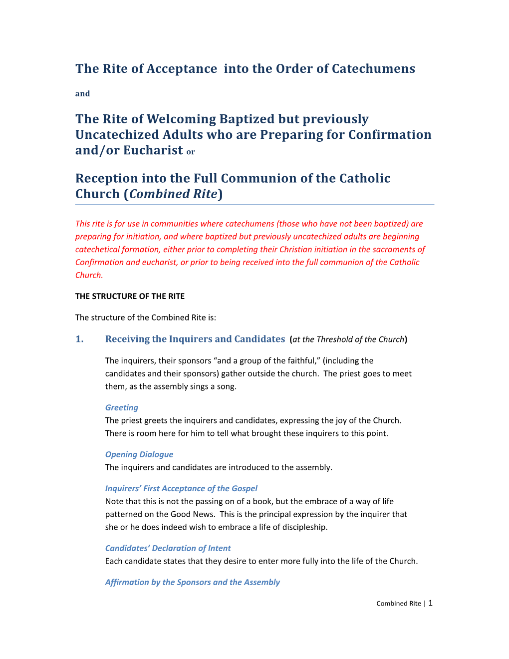 The Rite of Acceptance Into the Order of Catechumens