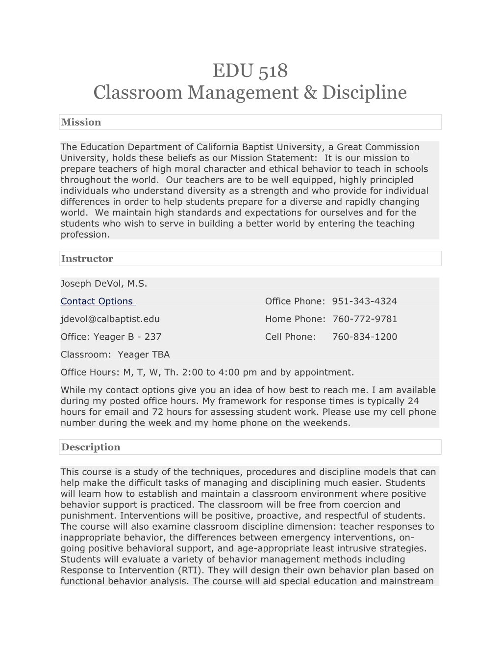 EDU 518 Classroom Management & Discipline