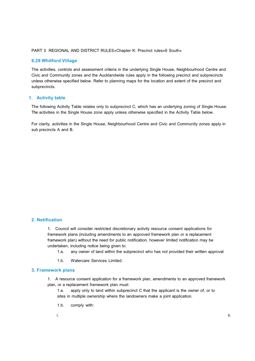 The Proposed Auckland Unitary Plan - Chapter K 6.29: Whitford Village