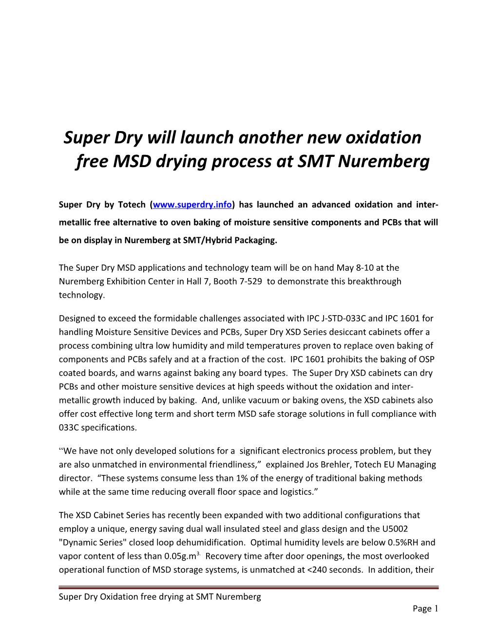 Super Dry Will Launch Another New Oxidation Free MSD Drying Process at SMT Nuremberg