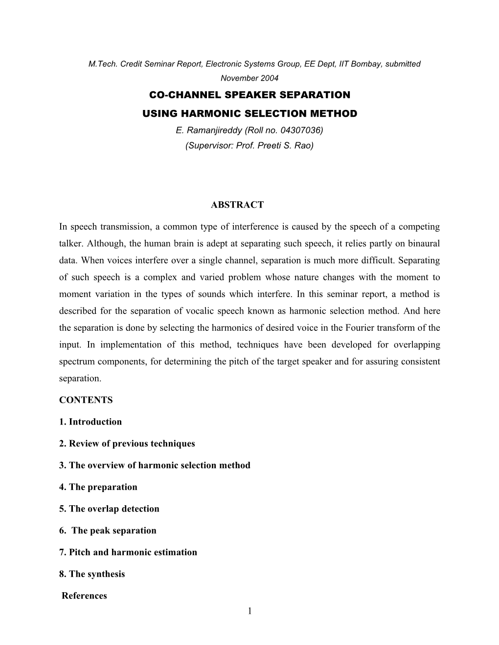 M.Tech. Credit Seminar Report, Electronic Systems Group, EE Dept, IIT Bombay, Submitted