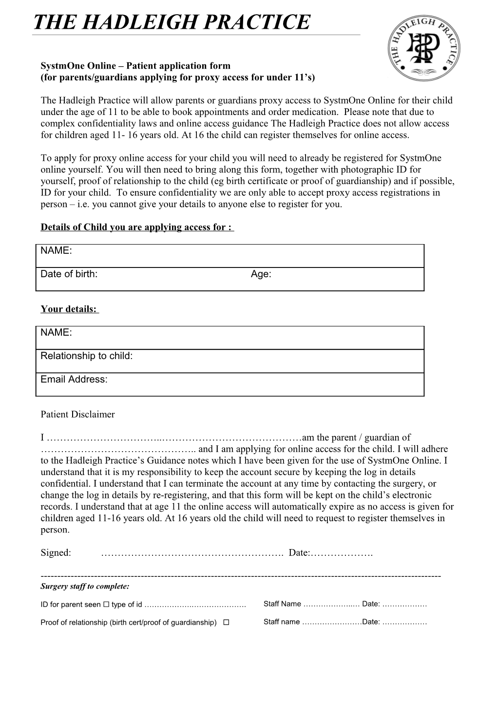 For Parents/Guardians Applying for Proxy Access for Under 11 S