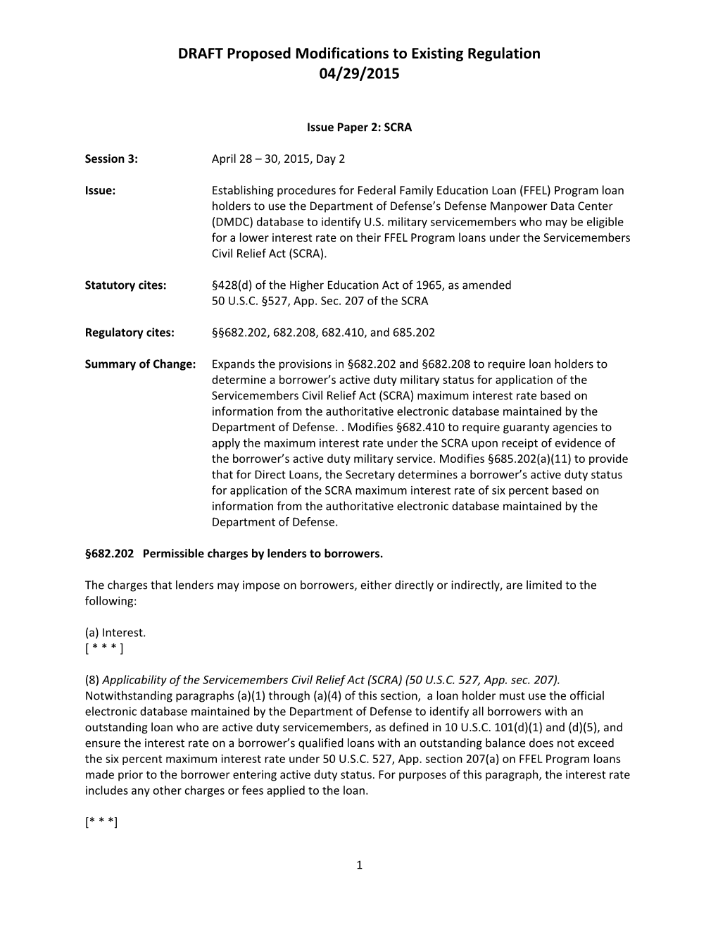 Negotiated Rulemaking for Higher Education 2015: PAYE Session 3, Issue 2: SCRA (MS Word)