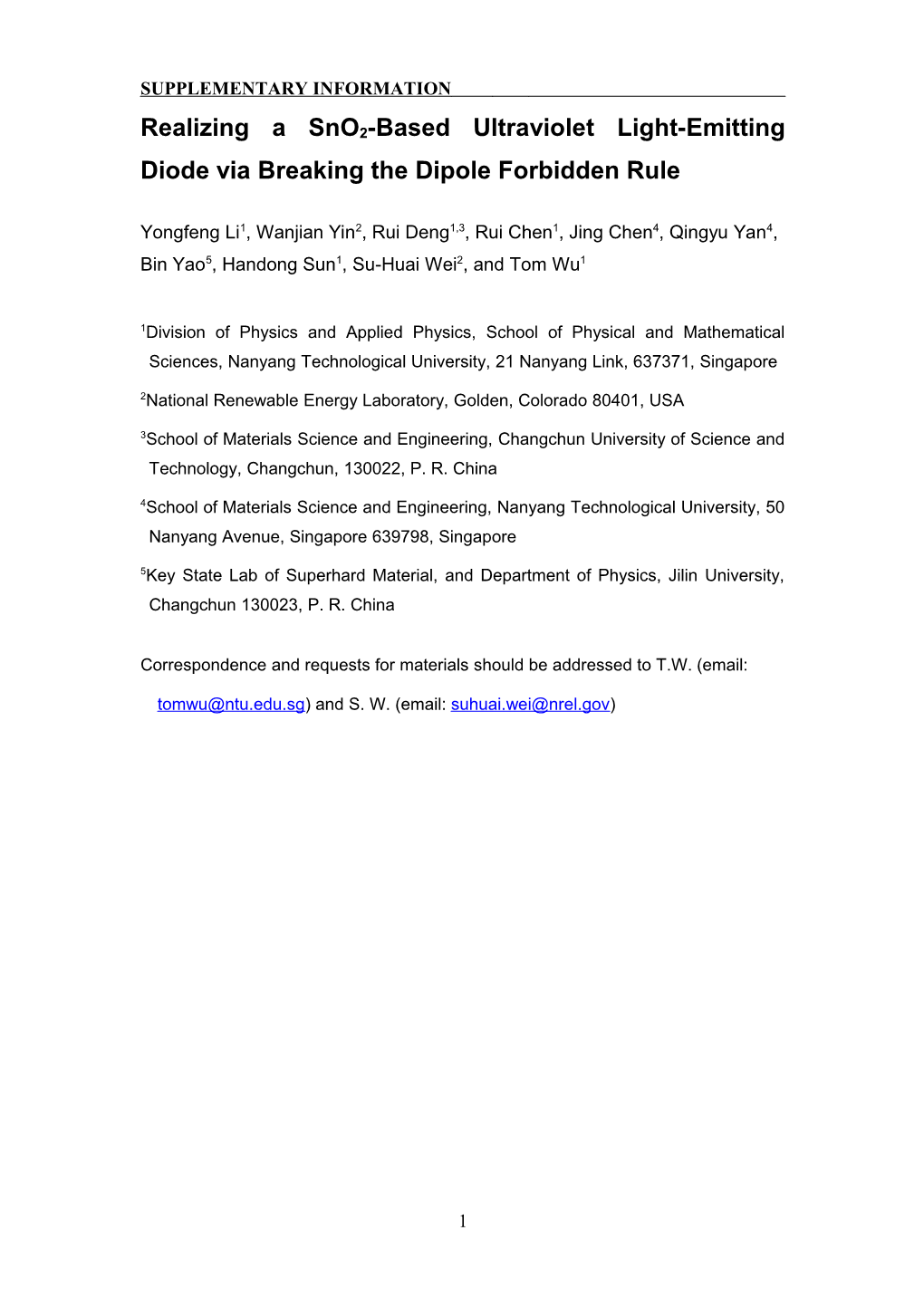 Realizing a Sno2-Based Ultraviolet Light-Emitting Diode Via Breaking the Dipole Forbidden Rule