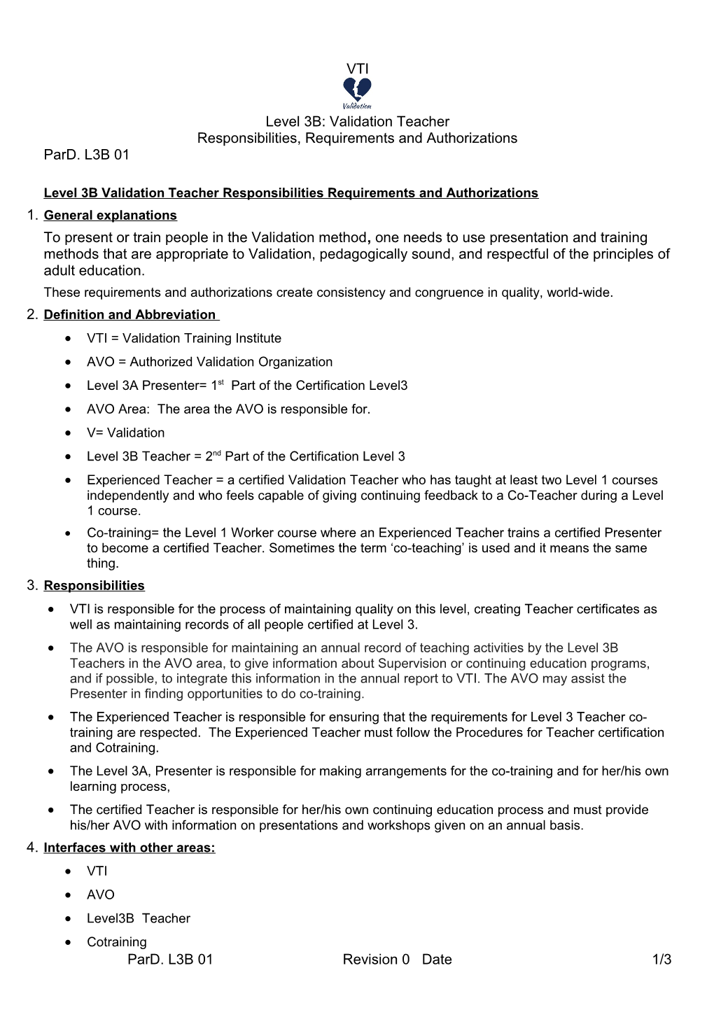 Level 3B Validation Teacher Responsibilities Requirements and Authorizations