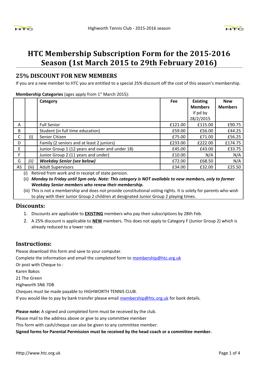 HTC Membership Subscription Form for the 2015-2016Season (1St March 2015 to 29Thfebruary 2016)