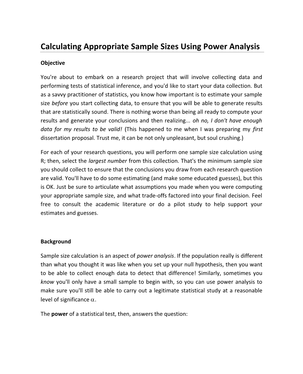 Calculating Appropriate Sample Sizes Using Power Analysis