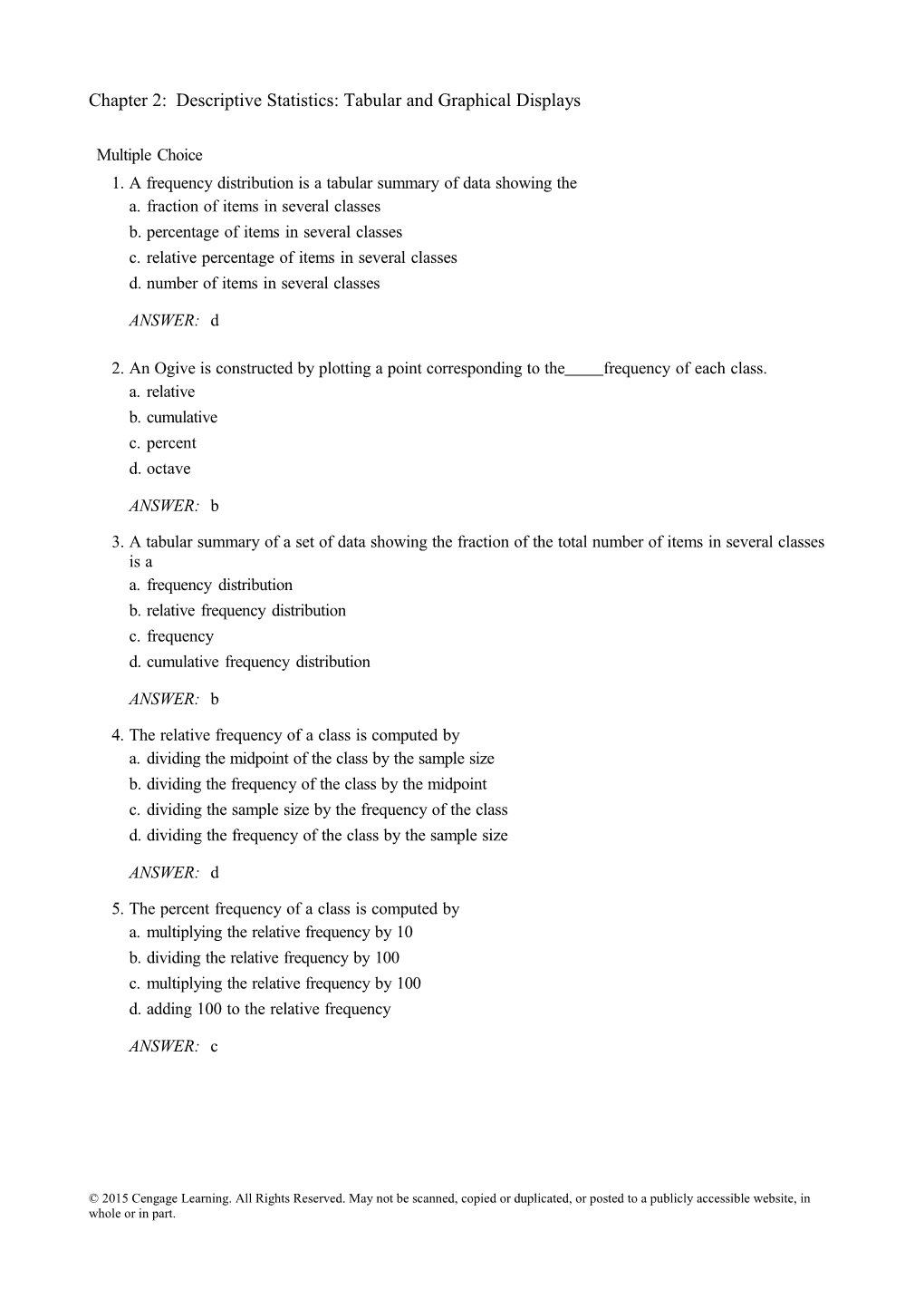 Chapter 2: Descriptive Statistics: Tabular and Graphical Displays