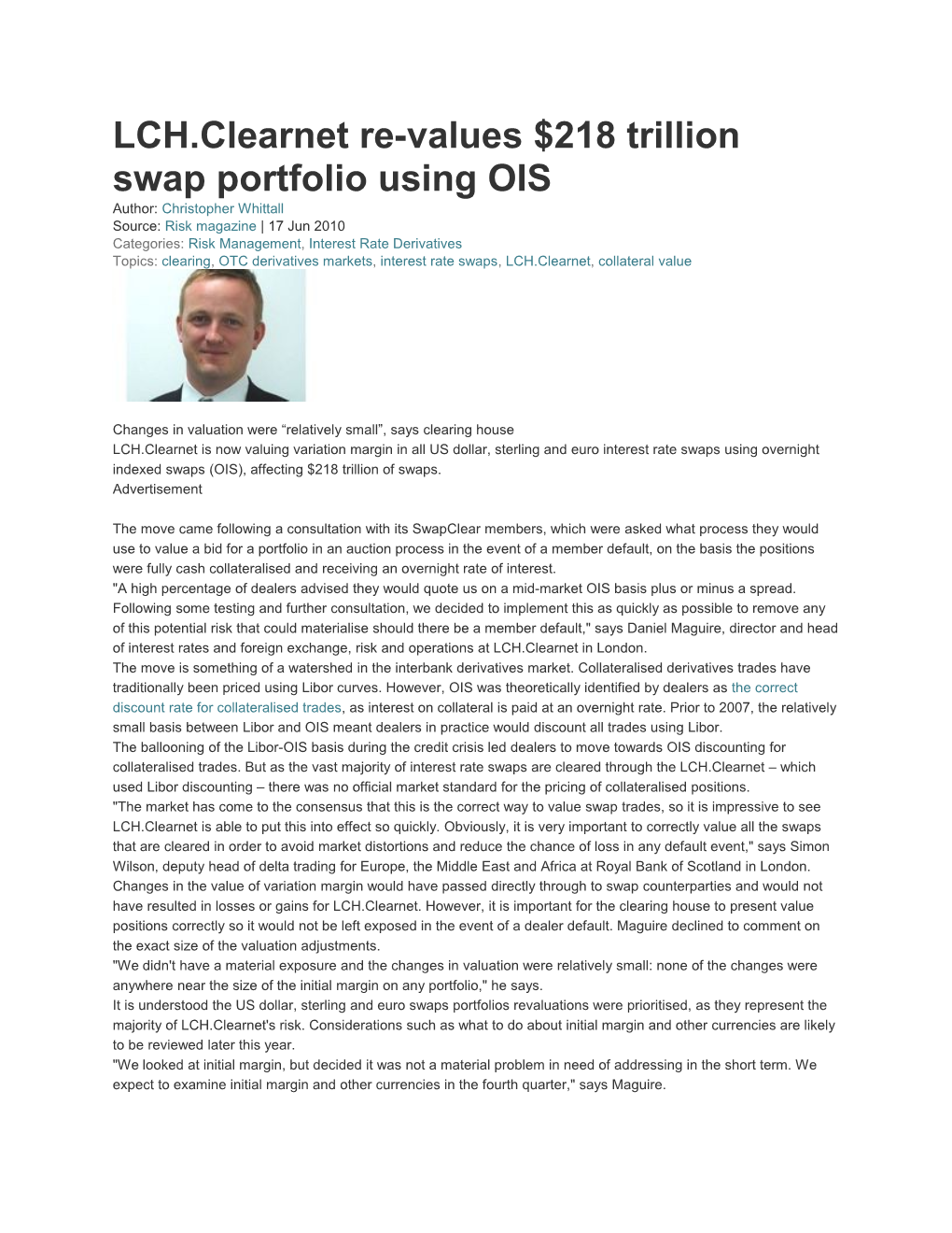 LCH.Clearnet Re-Values $218 Trillion Swap Portfolio Using OIS