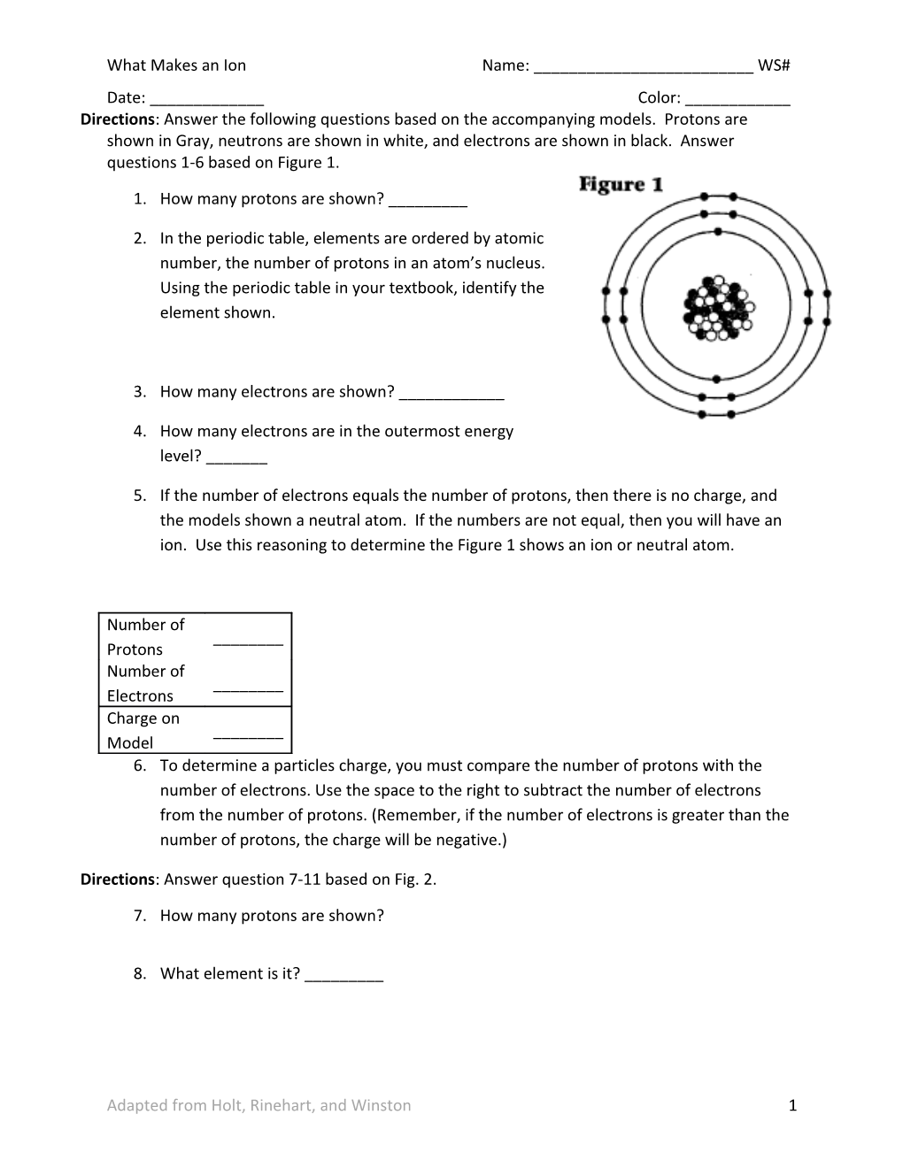 Directions: Answer the Following Questions Based on the Accompanying Models. Protons Are