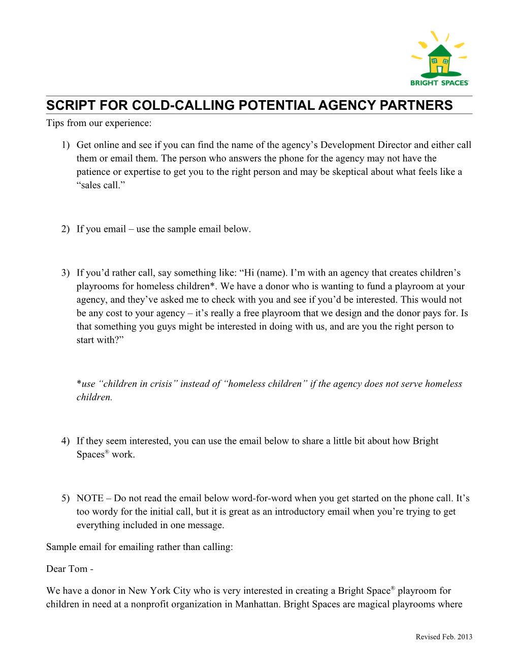 SCRIPT for COLD-CALLING POTENTIAL AGENCY PARTNERS Tips from Our Experience