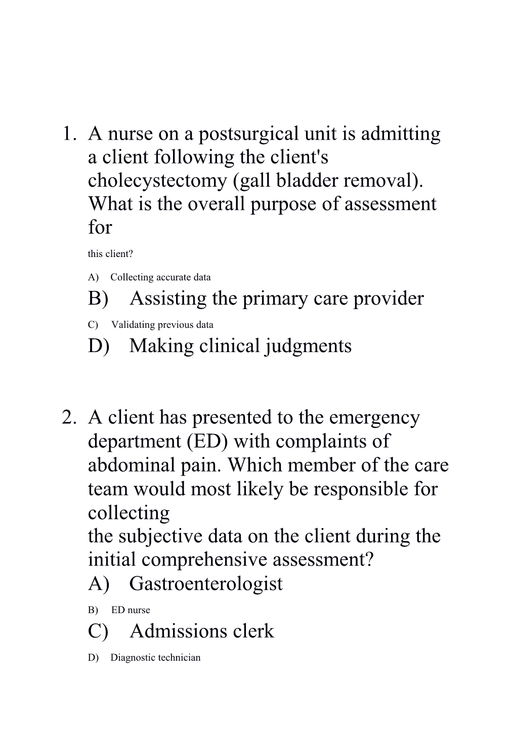 B) Assisting the Primary Care Provider