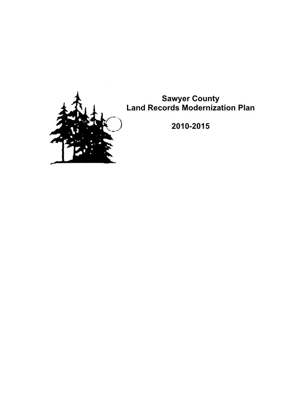 Sawyer County Land Records Modernization Plan