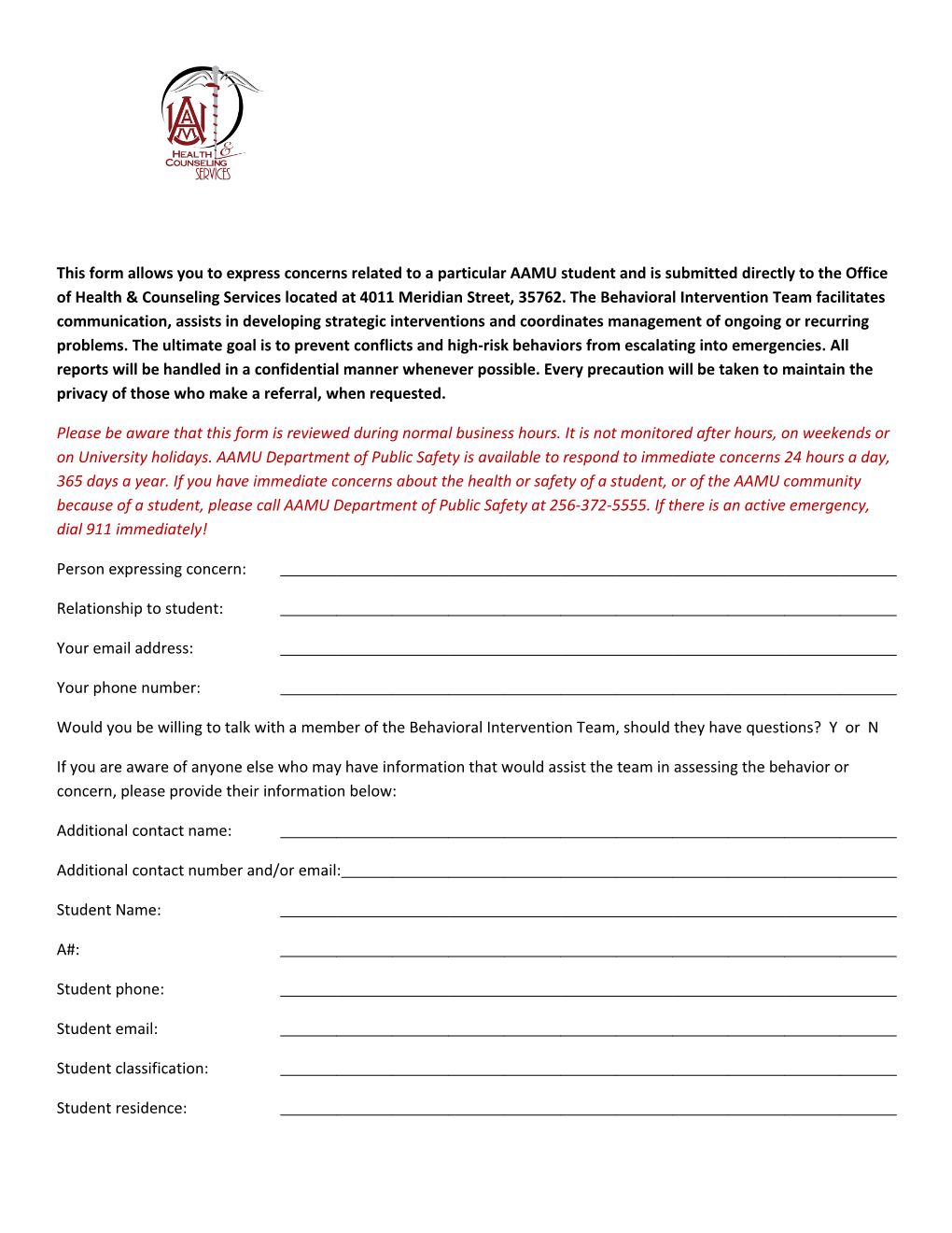 This Form Allows You to Express Concerns Related to a Particular AAMU Student and Is Submitted