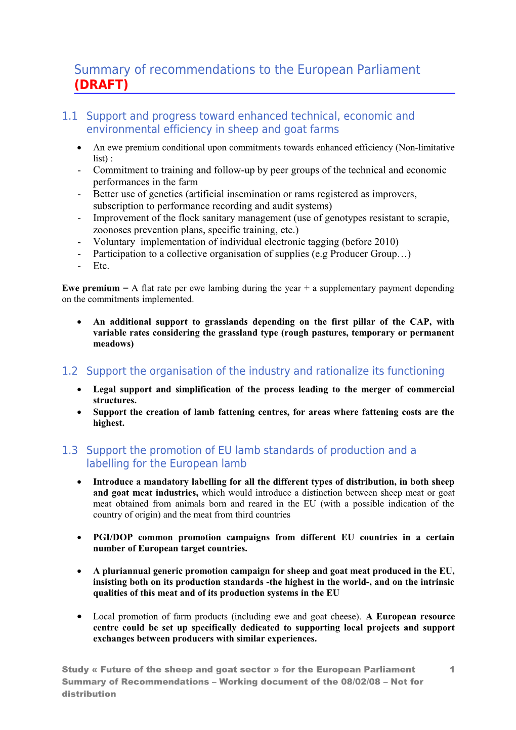 Summary of Recommendations to the European Parliament (DRAFT)