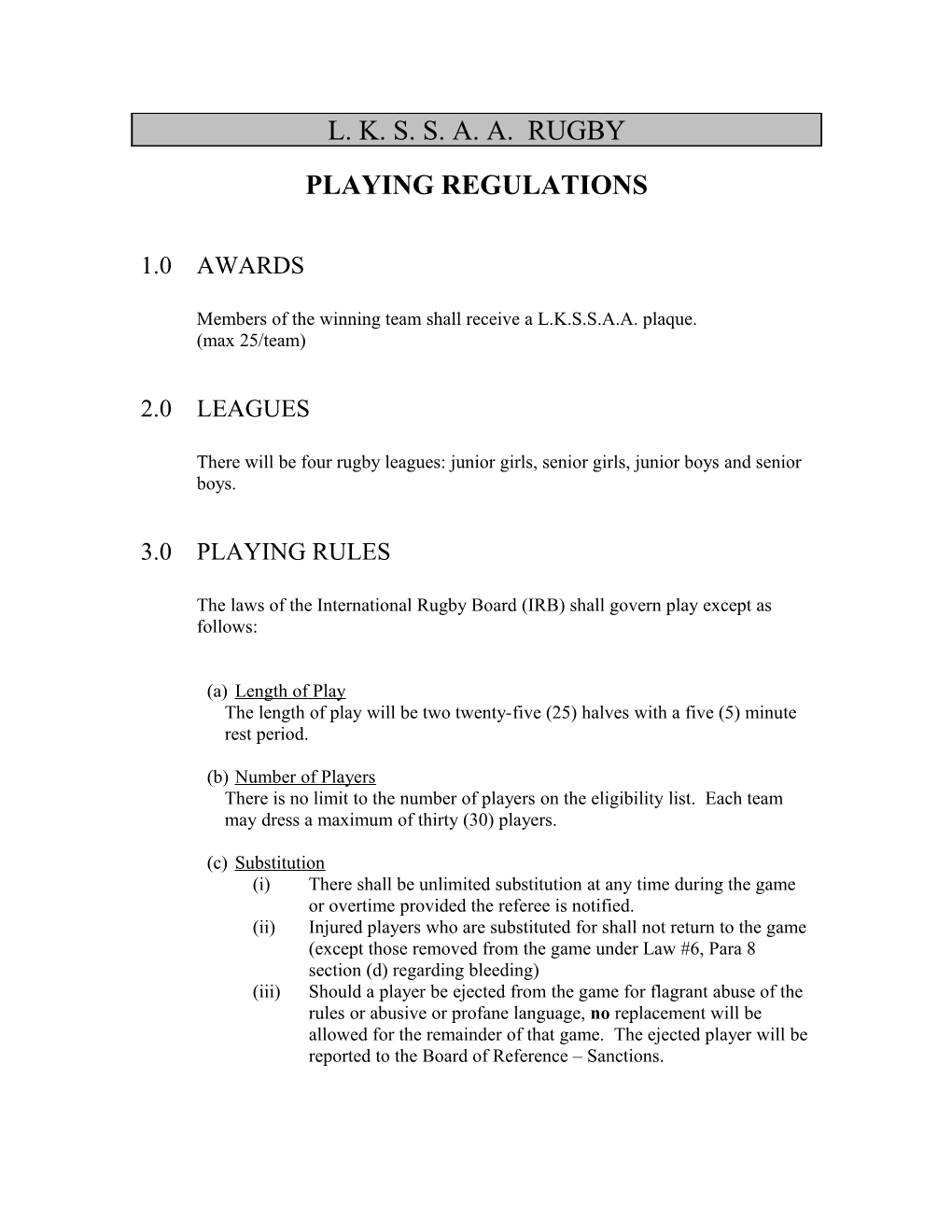 Playing Regulations