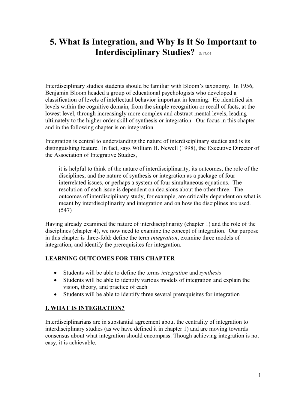 5. What Is Integration, and Why Is It So Important to Interdisciplinary Studies? 8/17/04