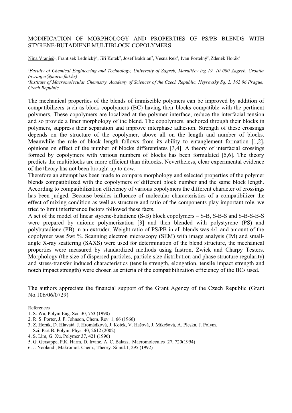 Modification of Structure and Mechanical Properties of PS/PB Blends with Styrene-Butadiene