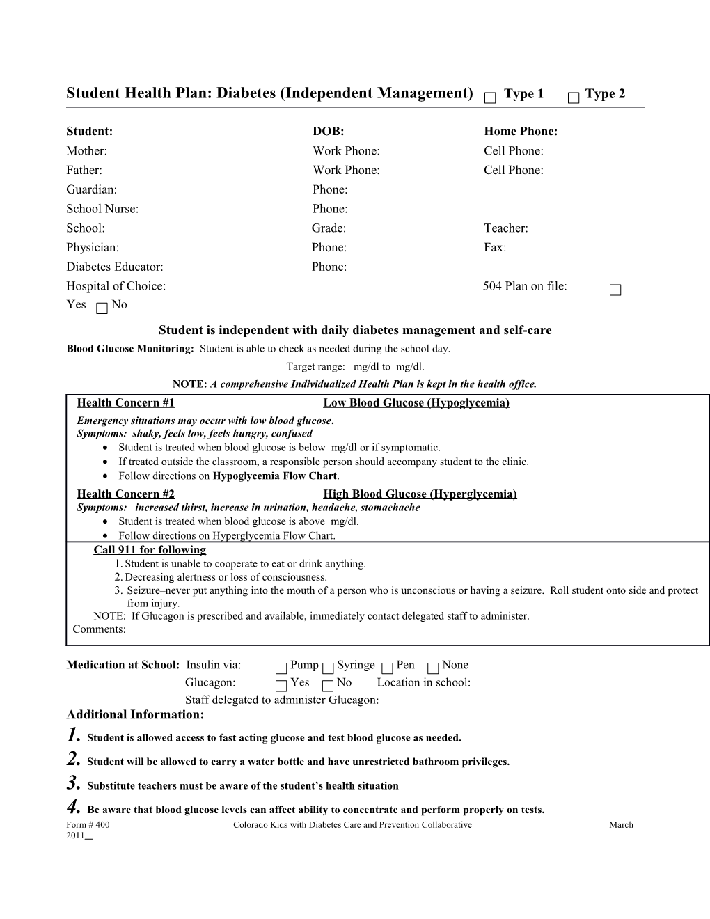 Student Health Plan: Diabetes (Independent Management) Type 1 Type 2