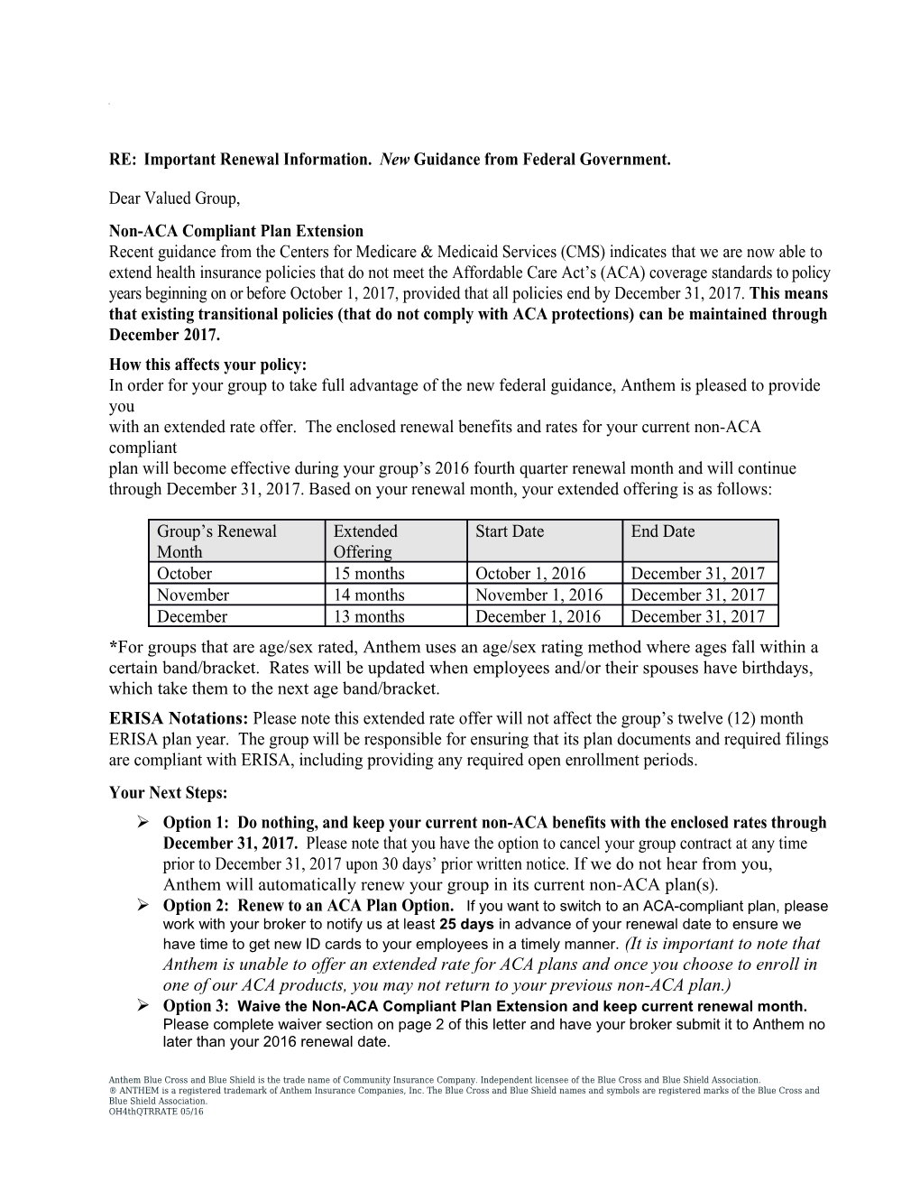 RE:Importantrenewalinformation. Newguidancefromfederalgovernment