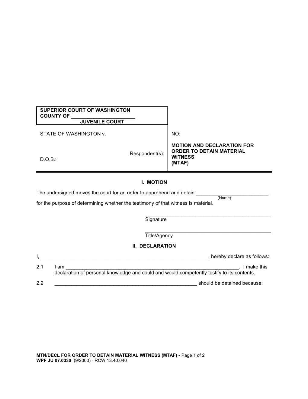 Motion & Decl for Order to Detain Material Witness