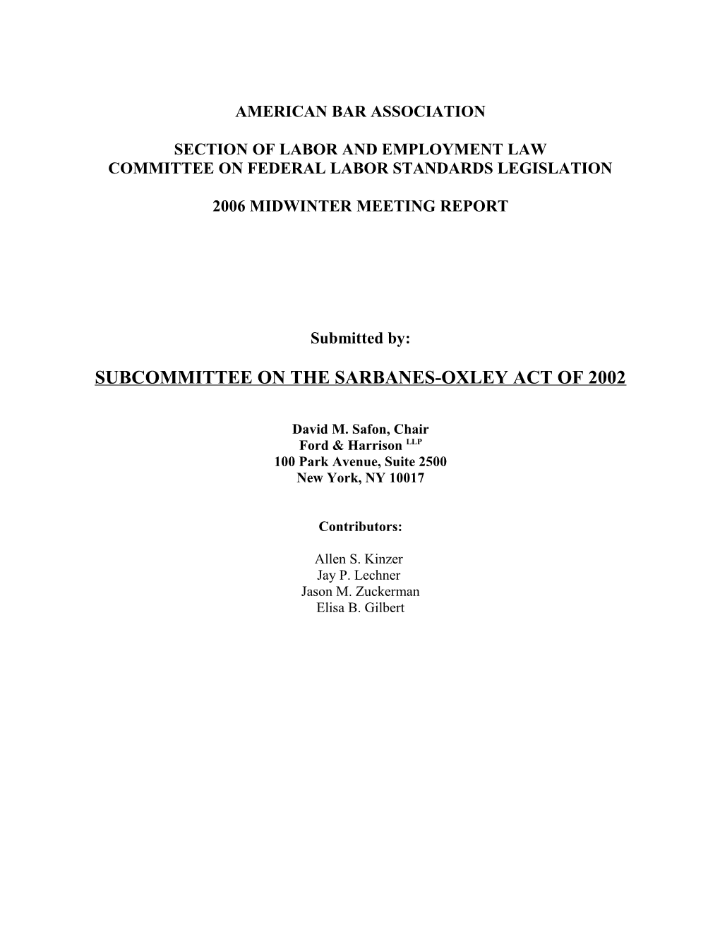 2006 Annual Update on the Whistleblower Provisions of the Sarbanes-Oxley Act of 2002