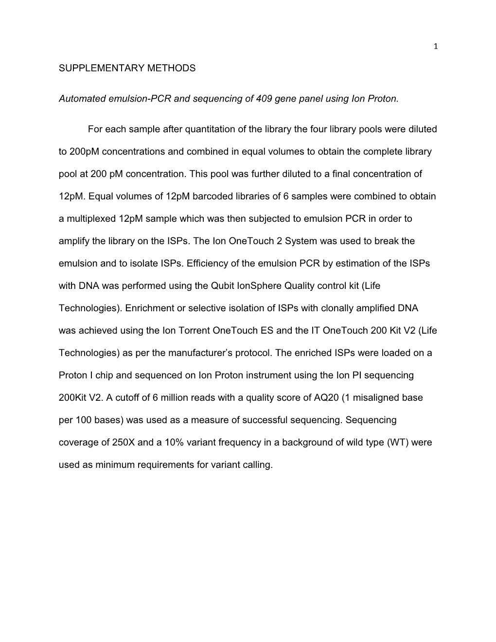 Automated Emulsion-PCR and Sequencing of 409 Gene Panel Using Ion Proton