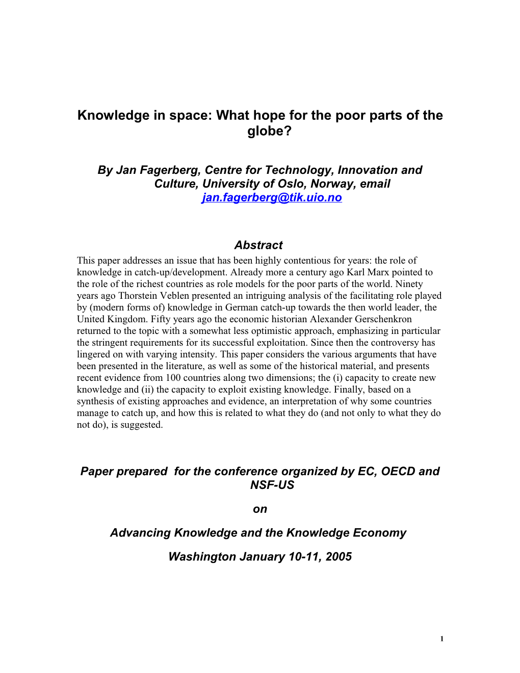 Knowledge In Space: What Hope For The Poor Parts Of The Globe