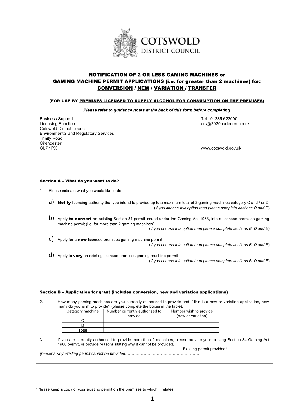 Application for the Grant of a Permit for the Use of Amusement with Prizes Machines Under