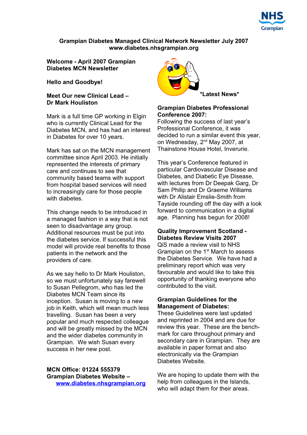 Grampian Diabetes Managed Clinical Network Newsletter February 2006