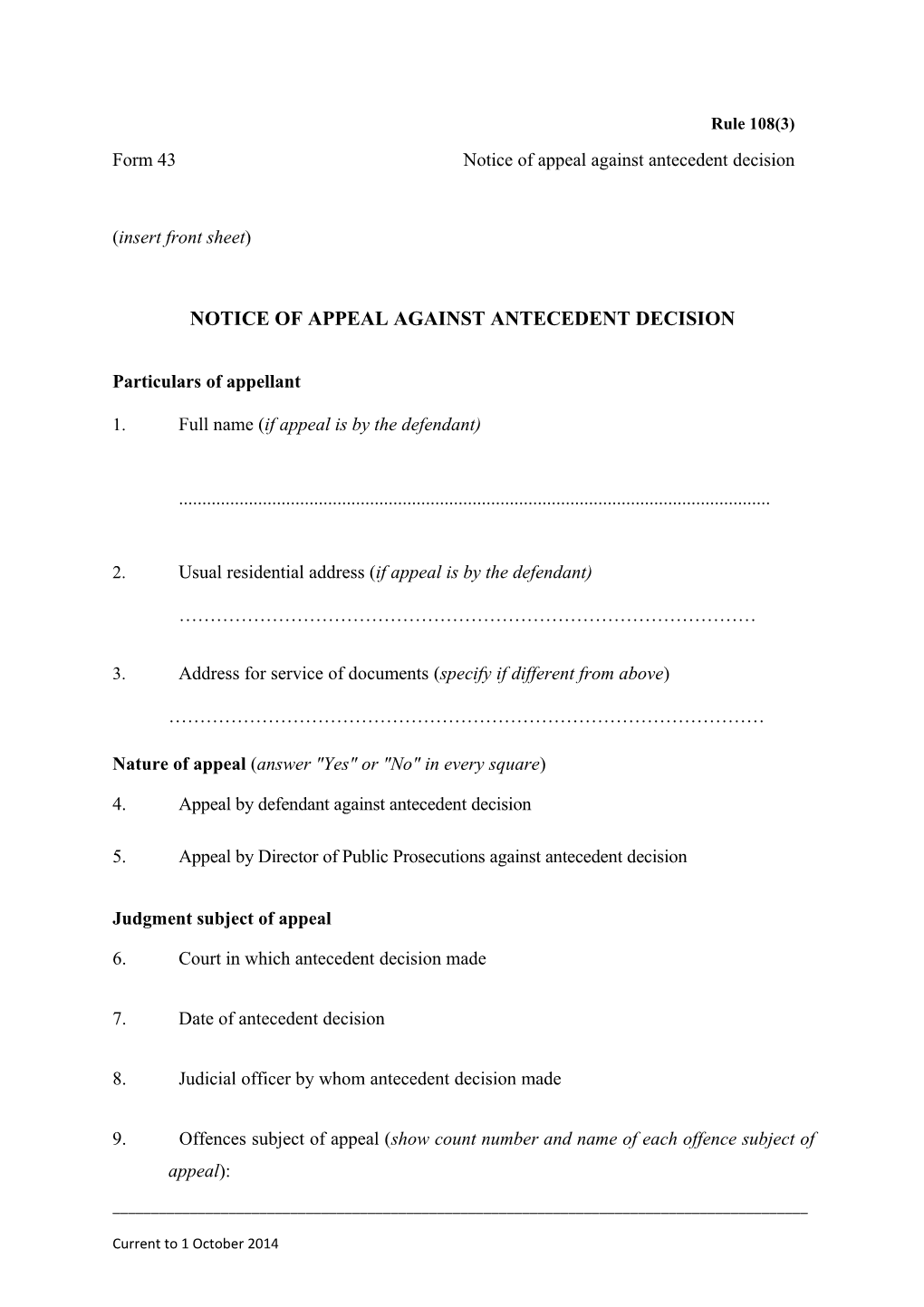 Form 43 - Notice of Appeal Against Antecedent Decision