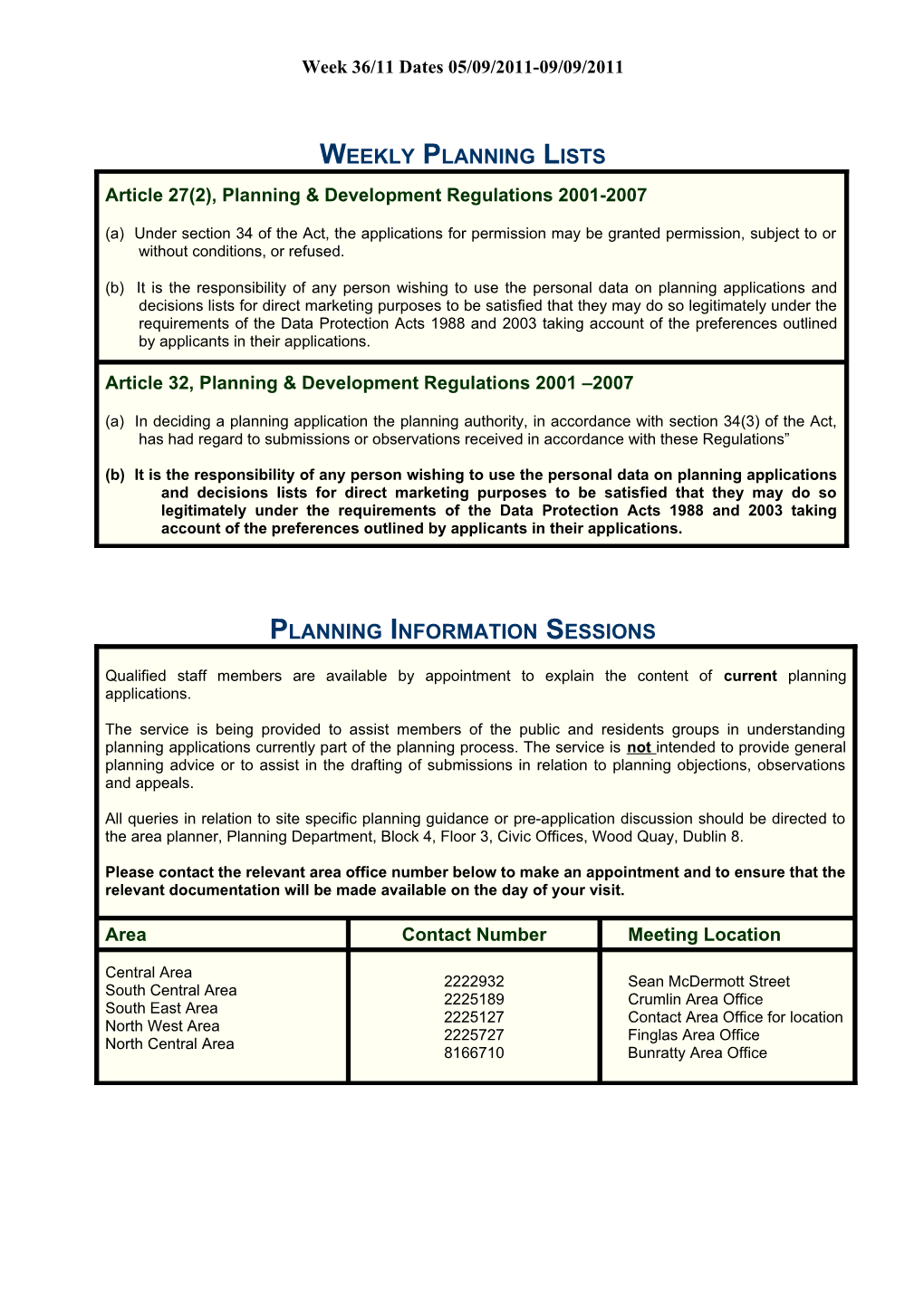 Article 27(2), Planning & Development Regulations 2001-2007 s6