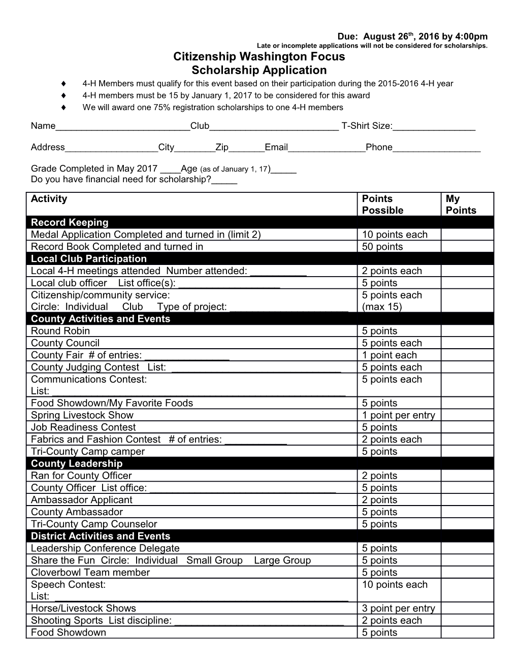 Late Or Incomplete Applications Will Not Be Considered for Scholarships