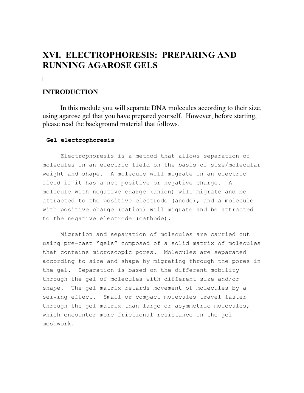Xvi. Electrophoresis: Preparing and Running Agarose Gels