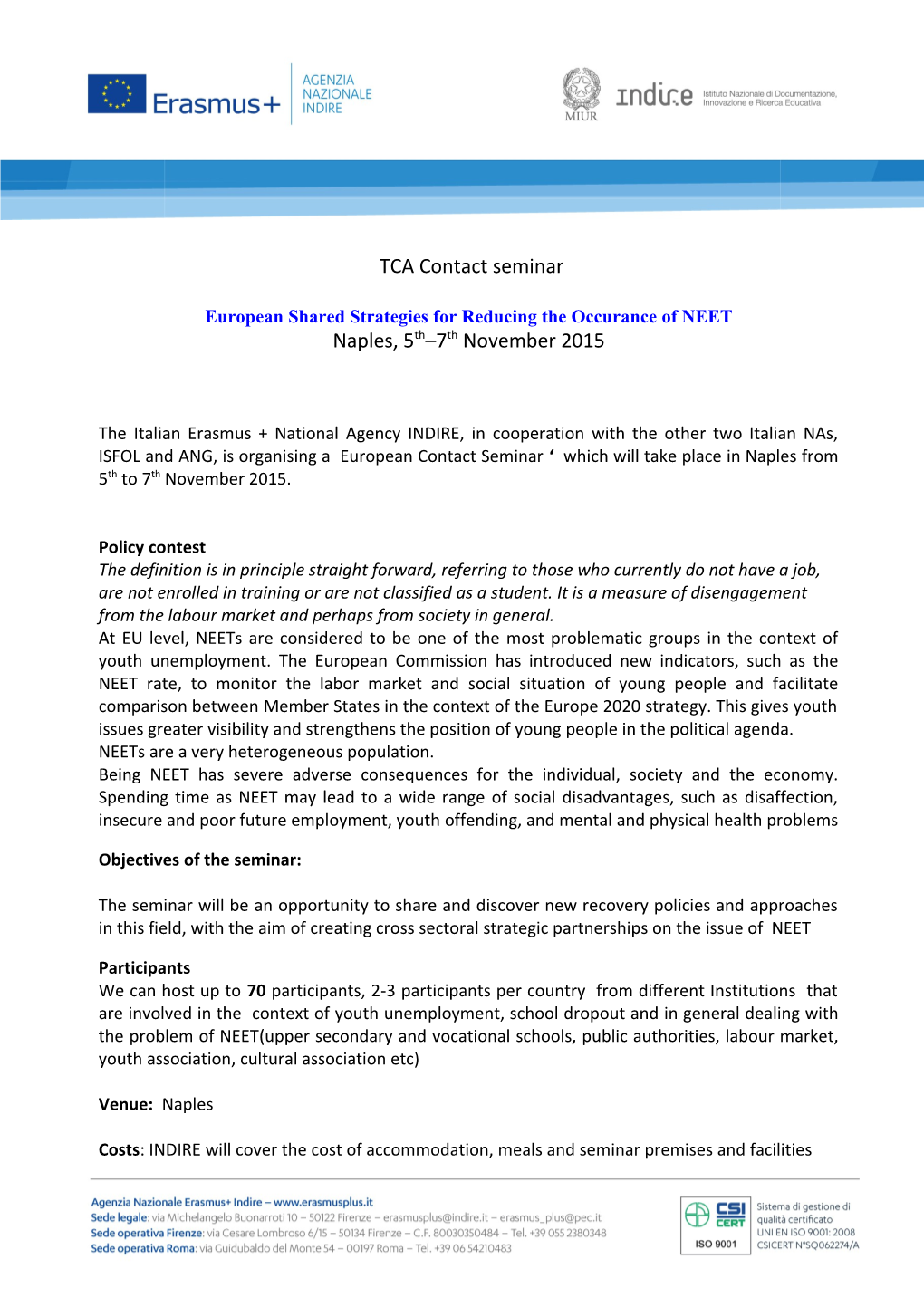 European Shared Strategies for Reducing the Occurance of NEET