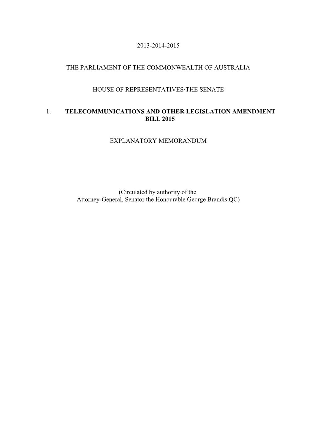 Telecommunications Sector Security Reforms ( TSSR ) - Revised Draft Explanatory Memorandum