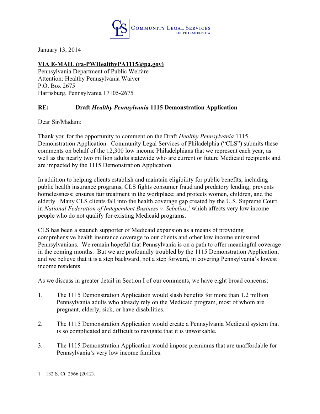 Comments Re: 1115 Demonstration Application Community Legal Services, Inc. Page 24 of 24