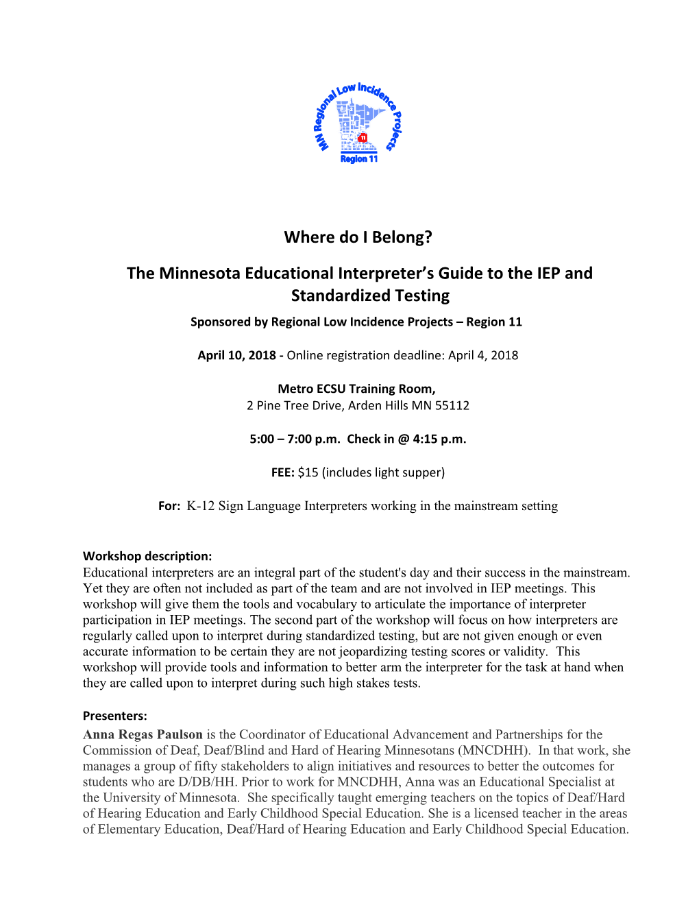 The Minnesota Educational Interpreter S Guide to the IEP and Standardized Testing