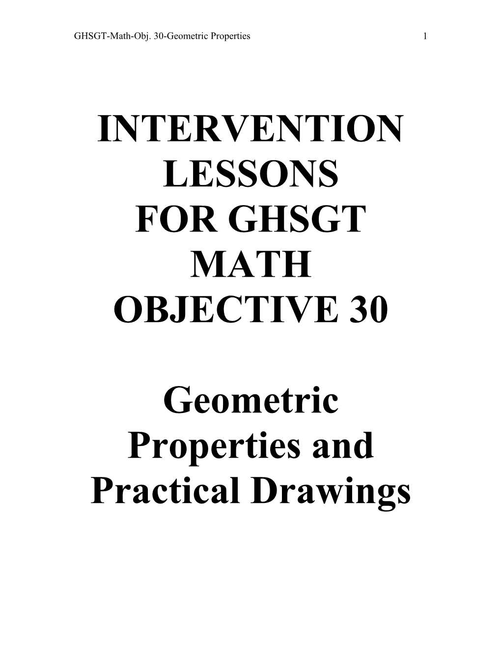 Geometric Properties and Practical Drawings