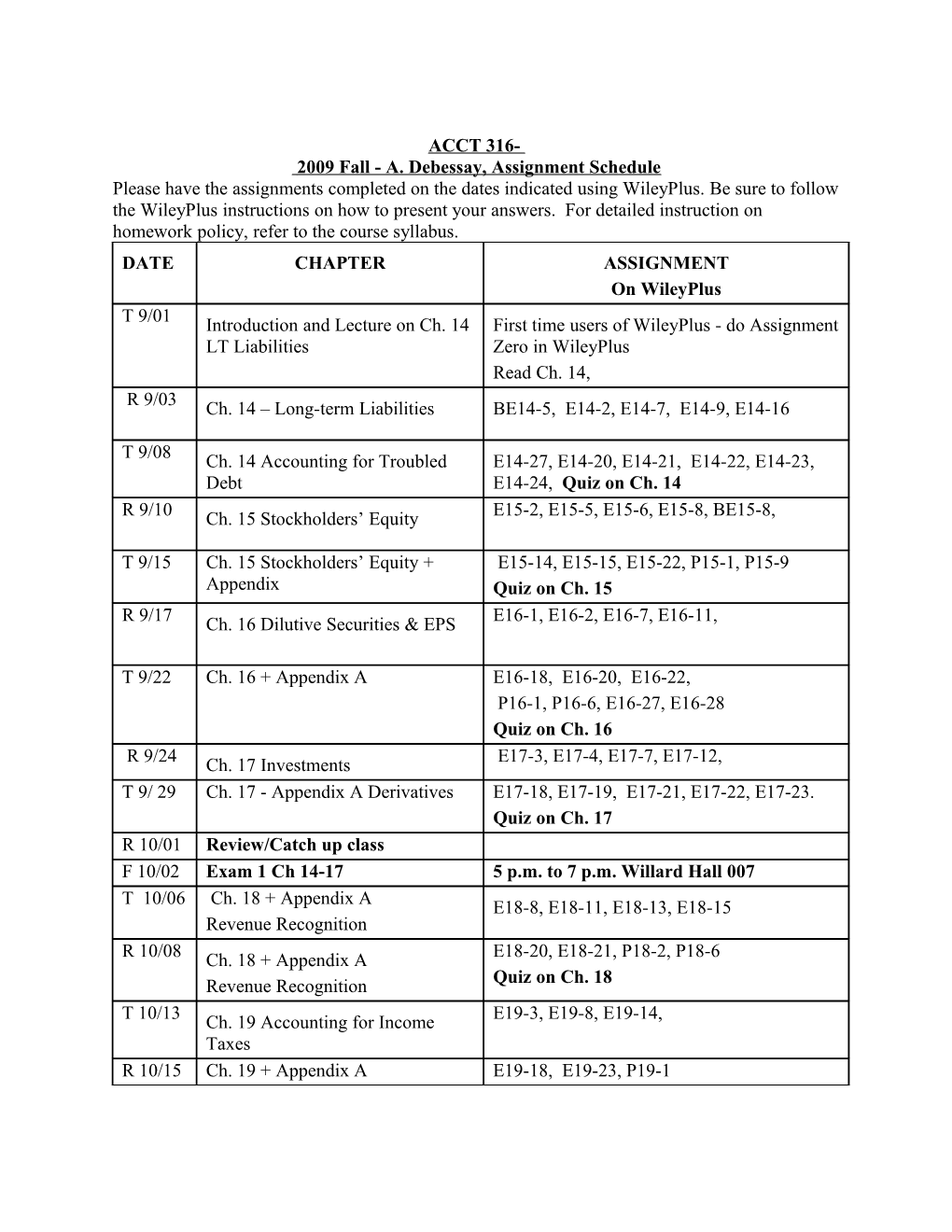 2009 Fall - A. Debessay, Assignment Schedule
