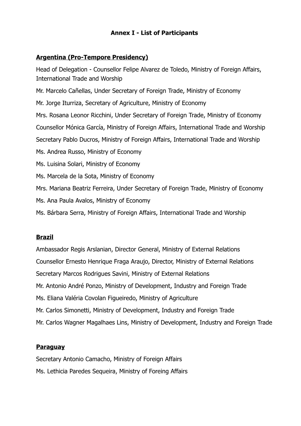 Annex I - List of Participants