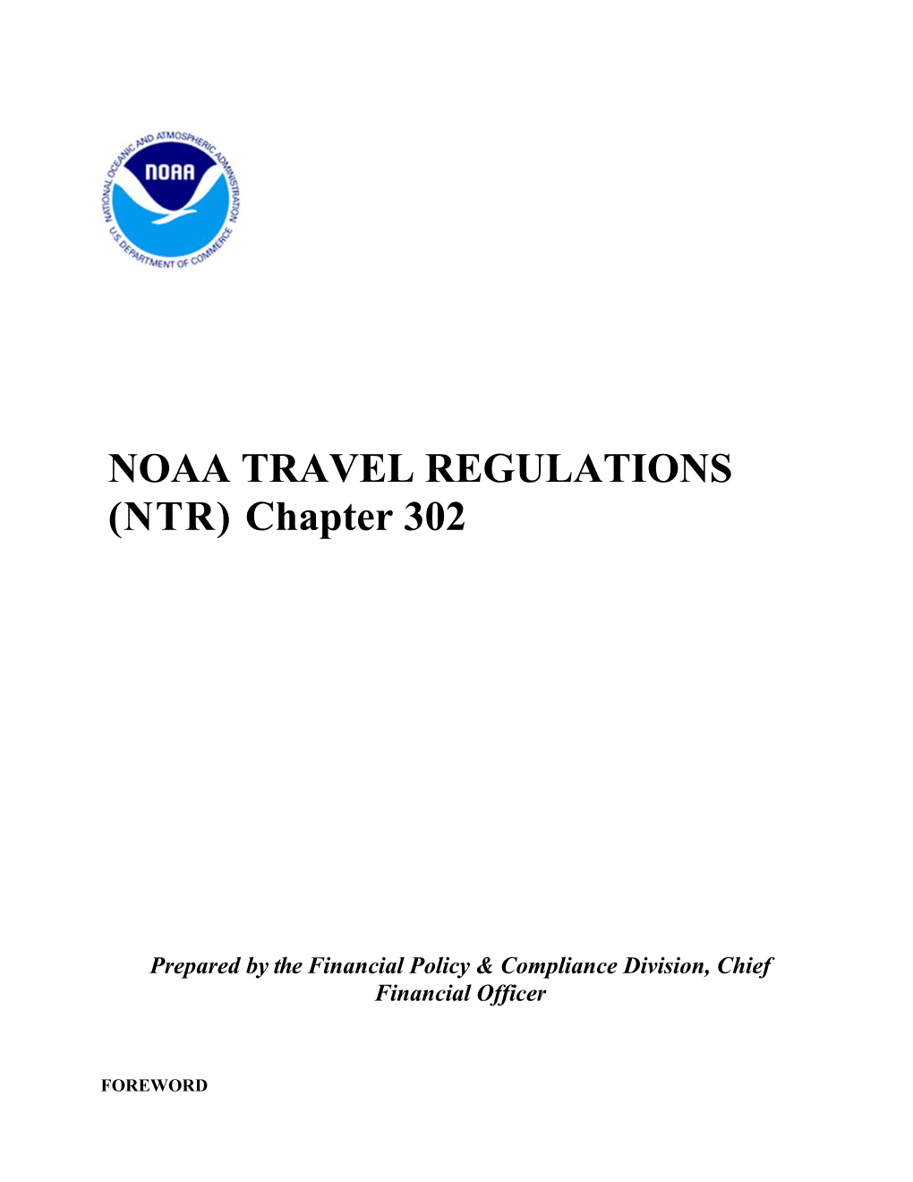 NOAA TRAVEL REGULATIONS(NTR) Chapter 302