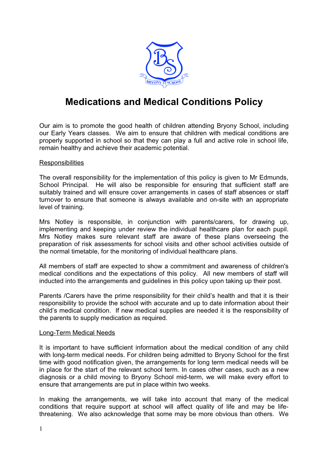 Medications and Medical Conditions Policy