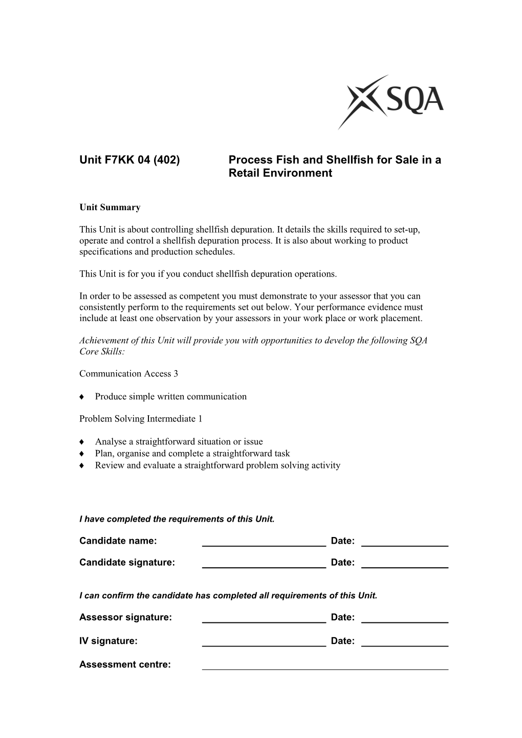 Unit F7KK 04 (402) Process Fish and Shellfish for Sale in a Retail Environment