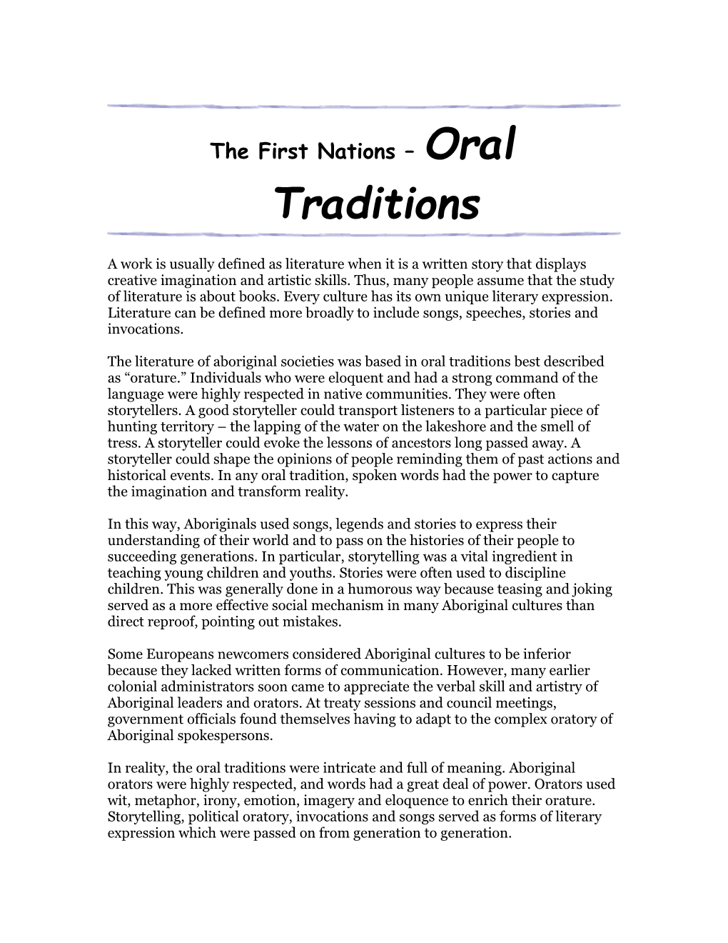 The First Nations Oral Traditions
