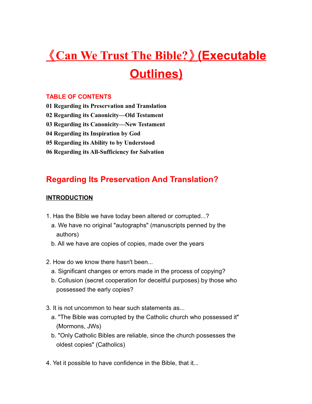 Can We Trust the Bible? (Executable Outlines)